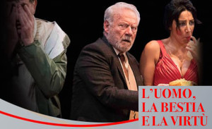 Scopri di più sull'articolo L’uomo, la bestia e la virtù