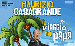 Scopri di più sull'articolo Il Viaggio del Papà